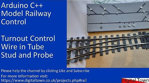 #134 Arduino for Model Railways - Wire in Tube and Stud and Probe turnout control
