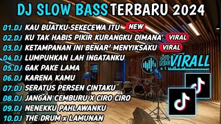 DJ TIKTOK TERBARU 2024 SLOW BASS 🎵 DJ SEKECEWA ITU | DJ MENDUA (ASTRID) VIRAL