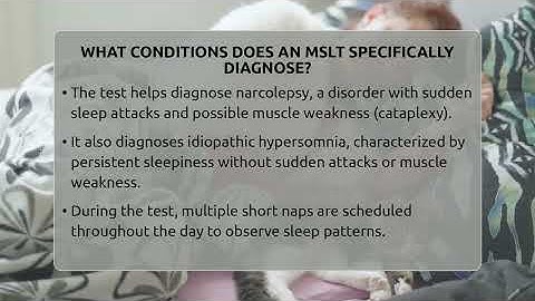 What Conditions Does An MSLT Specifically Diagnose? - Sleep Apnea Support Network