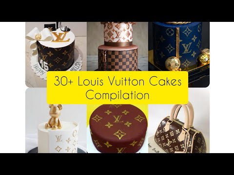 TOP 30 Louis Vuitton Cake designs/ideas collection❤️//updated 2022 