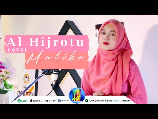 Malika - Al Hijrotu ( Sholawat ) class=