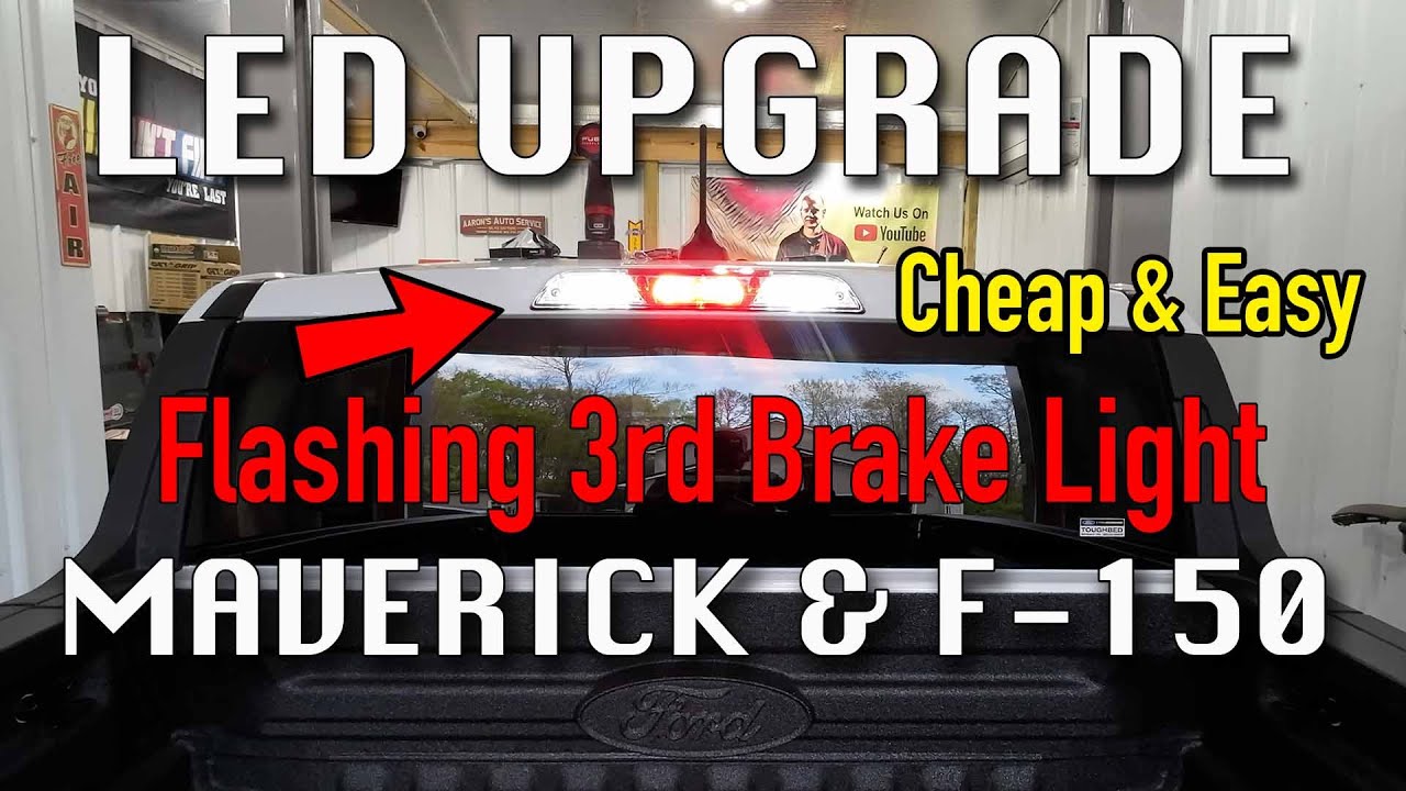 Ford Maverick LED Third Brake Light - Why You Need This Safety Upgrade