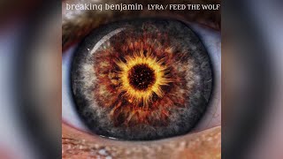 Breaking Benjamin - Lyra Feed The Wolf Spotify 320Kbps Audio