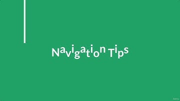 Navigation Tips