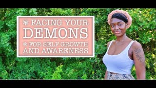 How To Face Your Demons | Facing Your Shadow Self