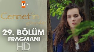 Cennet'in Gözyaşları 29. Bölüm Fragmanı