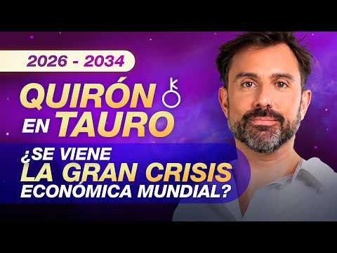 Quirón entra en Tauro 2026: ¿Se viene una crisis económica mundial?