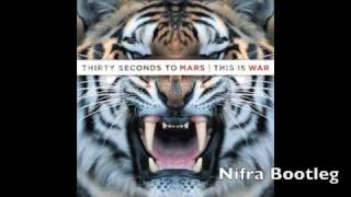 30 Seconds To Mars - Hurricane (Nifra Bootleg)