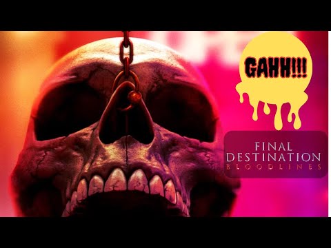 Final Destination Bloodlines review