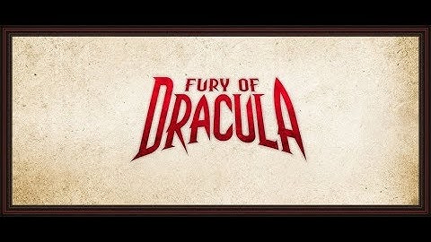 Fury of Dracula (Thoughts)