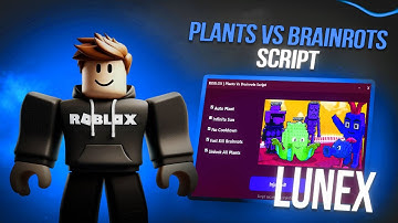 Plants Vs Brainrots Script *NO KEY* - Auto Farm, Auto Buy, Instant Kill, Auto Kill, Dupe & More