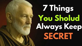 7 essential things you should NEVER share—even with someone you love   STOIC PHILOSOPHY