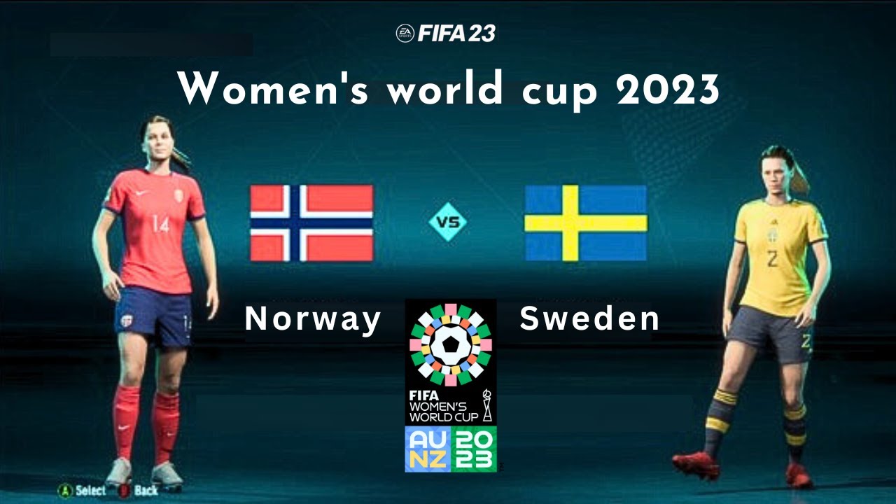 FIFA 23 Sweden vs Norway FIFA women's world cup aunz 2023 PC