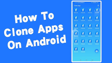 How To Clone Apps On Android | Copies Same App