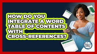 How Do You Integrate A Word Table Of Contents With Cross-references - Docs and Sheets Pro