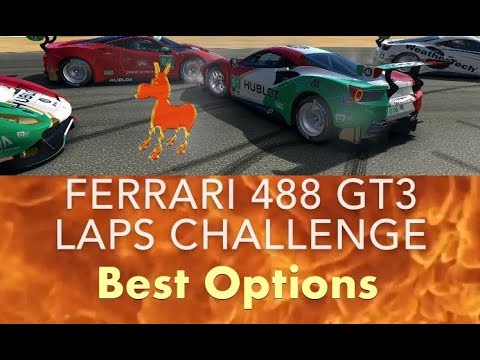 Real Racing 3 Rr3 Ferrari 488 Gt3 Laps Challenge Best Options