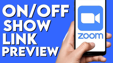 How To Turn on / off Show Link Preview on Zoom Meetings App