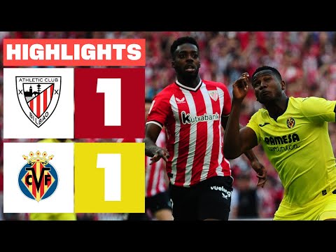 ATHLETIC CLUB 1 - 1 VILLARREAL CF | RESUMEN LALIGA EA SPORTS