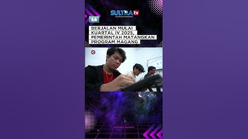 BERJALAN MULAI KUARTAL IV 2025, PEMERINTAH MATANGKAN PROGRAM MAGANG#menyapanusantara