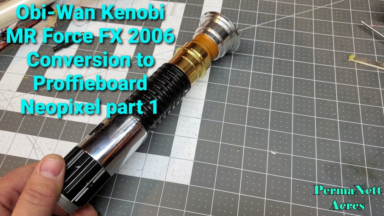 Obi-Wan Kenobi MR Force FX 2006 Conversion to Proffieboard