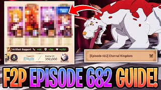 *F2P FRIENDLY* How To Clear EPISODE 682 Story Boss Cath! (7DS Info) Seven Deadly Sins Grand Cross