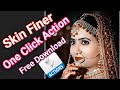 Skin Finer \ free download @AiOneClick