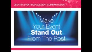 Creative Event Management Company Dubai Dpq