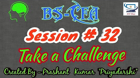 ERA Session 32 - BS CFA - Take A Challenge
