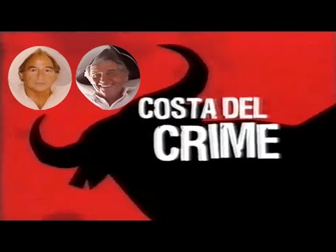 Secret History - Costa del Crime. (featuring Freddie Foreman & Ronnie Knight)