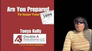 Are You Prepared to Issue Your 1099s? Tonya Kelly - Double A Solutions #Bookkeeping #SmallBusinesses