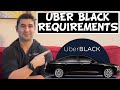 Uber Black Requirements for Uber Black Driver (Uber Black Car & Uber Black SUV)