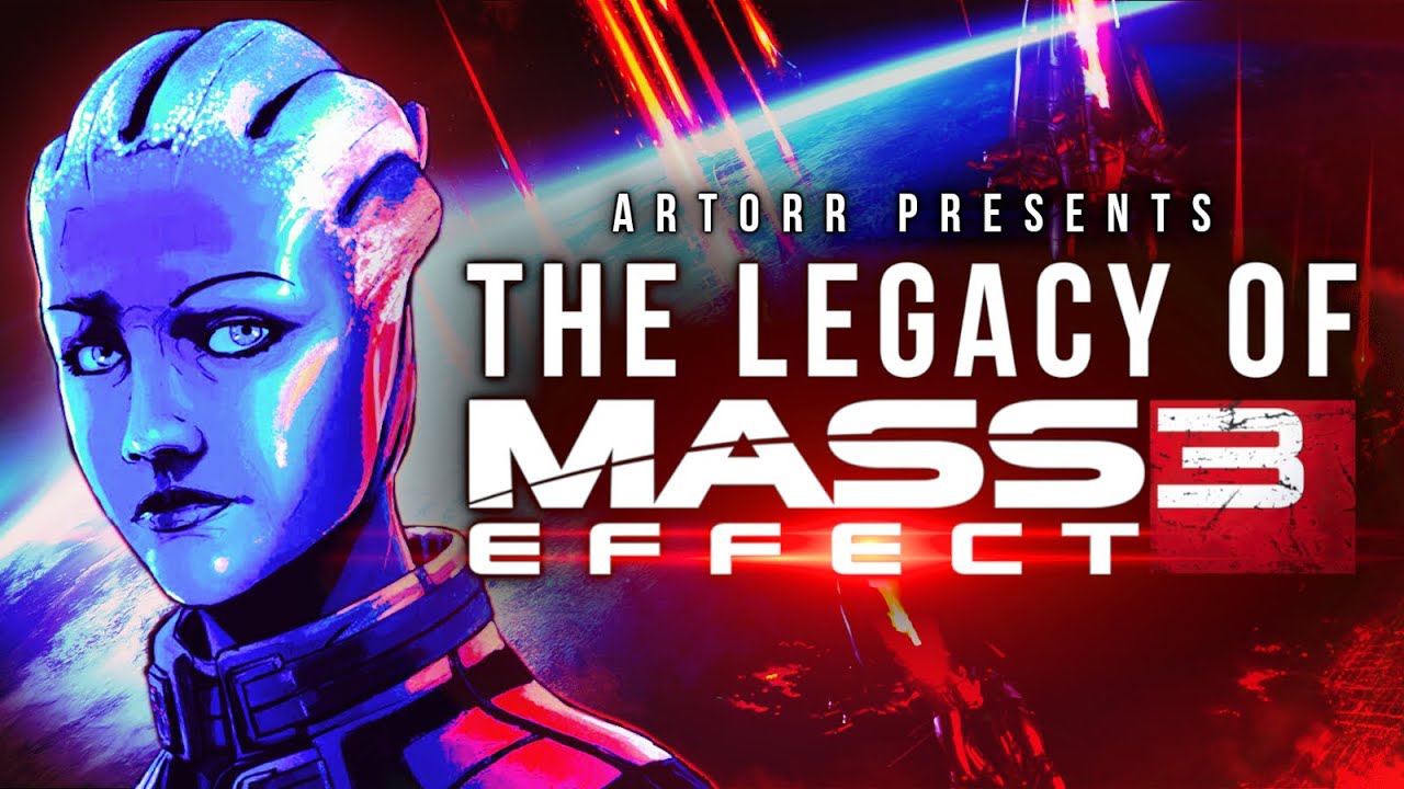 The Legacy of Mass Effect 3 YouTube