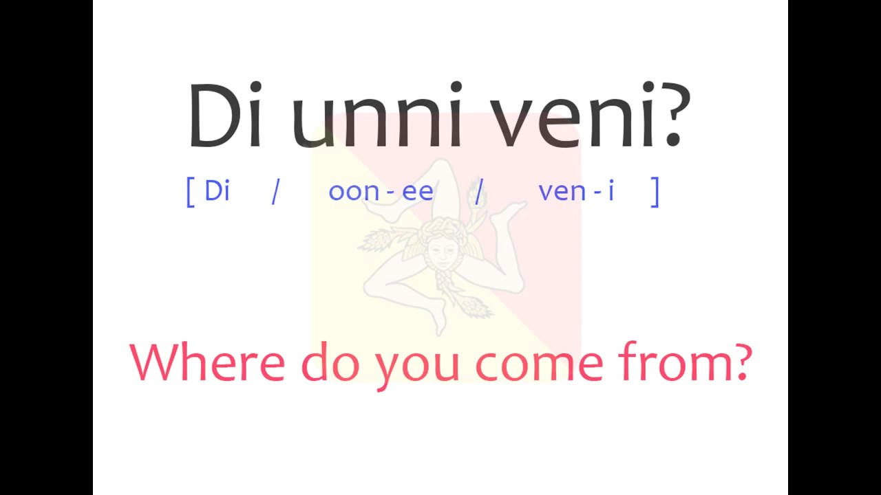 Learn Sicilian - Greetings and Phrases - I saluti e i frasi