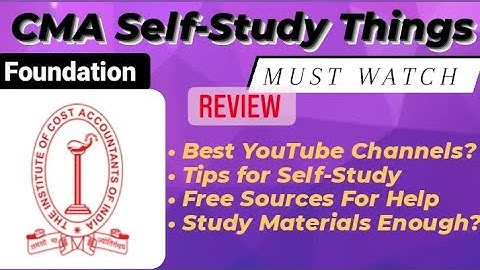 CMA Foundation Best YouTube Channels | Self-Study Tips | Must Watch