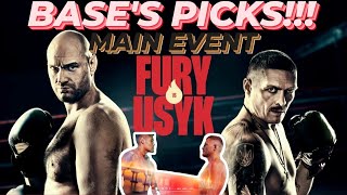 BASE'S PICKS!!! 🥊 Main Event: Tyson Fury vs Oleksandr Usyk + Navarrete vs Berinchyk