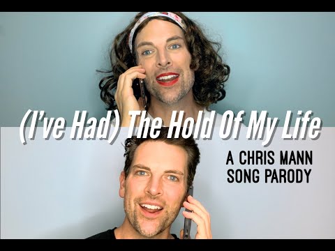 (I'VE HAD) THE HOLD OF MY LIFE (Dirty Dancing in 30 Seconds) - A Chris Mann Parody
