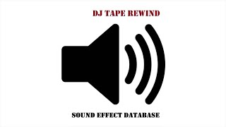 DJ Tape Rewind Sound Effect