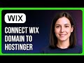 How to Connect a Wix Domain to Hostinger