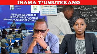 INAMA Y’UMUTEKANO: MINEDUC yirukanye Abayobozi 890 b’Ibigo by’Amashuri Abanza n’Ayisumbuye mu gihugu