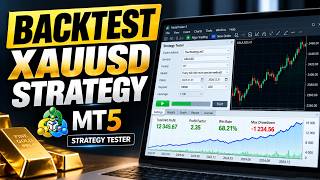 How to Backtest Any Trading Strategy on MT5 | XAUUSD Gold Strategy