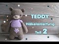 Teddy hkelanleitung teil 2 schmusebr hkeln