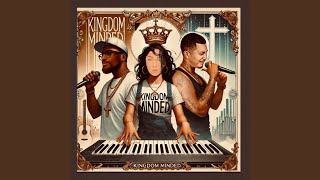 Kingdom Minded (feat. Mariah S & Issy)