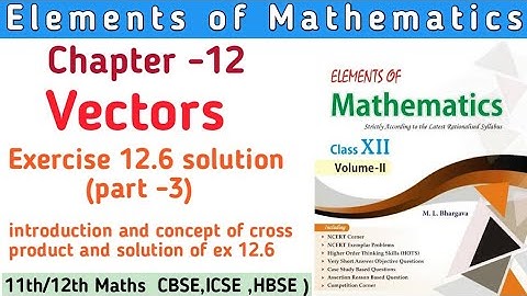 Class 12th Elements of Mathematics  Chapter 12 Ex 12.6 (part 3) | Elements  Class 12th solution