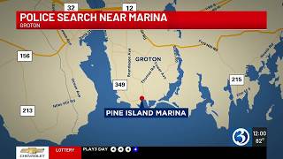BREAKING: Search underway near marina in Groton