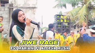 JIWE RAGE - DANGDUT JALANAN LOMBOK - ALDEVA MUSIK ft EVI MARIANI