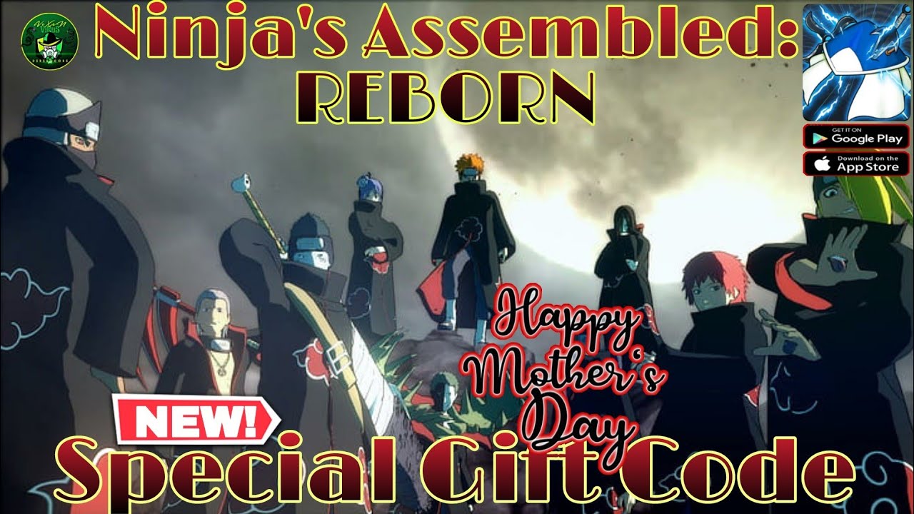 Ninjas Assembled: REBORN Happy Mother's Day New Special Gift Code 🎁 Naruto Idle RPG Game Android/iOS