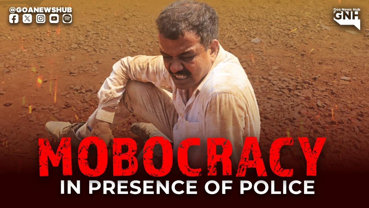 MOBOCRACY AT DHARGAL IN PRESENCE OF POLICE