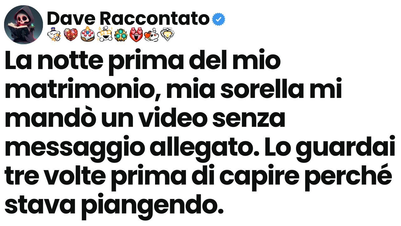 [Episodio completo] La notte prima del mio matrimonio, mia sorella mi mandò un video senza messaggio
