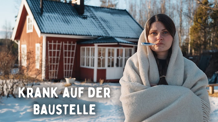 Krank auf der Baustelle im Schwedenhaus 🤧🏚️