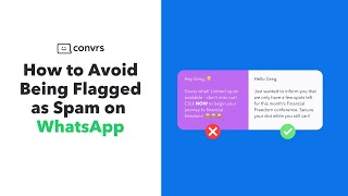 How to Avoid Being Flagged as Spam on WhatsApp | Convrs